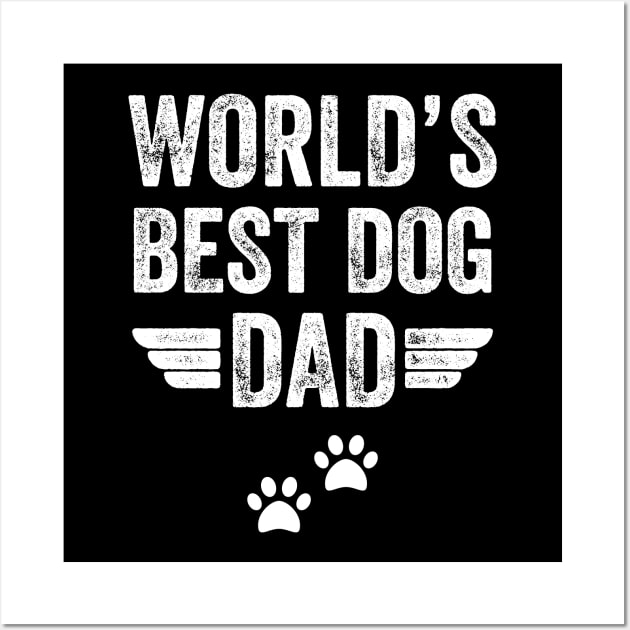 World's best dog dad Wall Art by captainmood